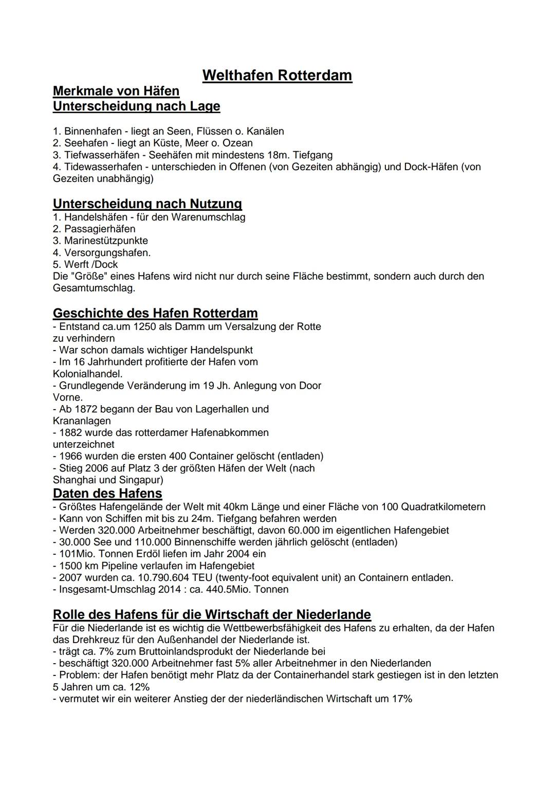 # Merkmale von Häfen
## Welthafen Rotterdam

### Unterscheidung nach Lage

1.  Binnenhafen - liegt an Seen, Flüssen o. Kanälen
2.  Seehafen 