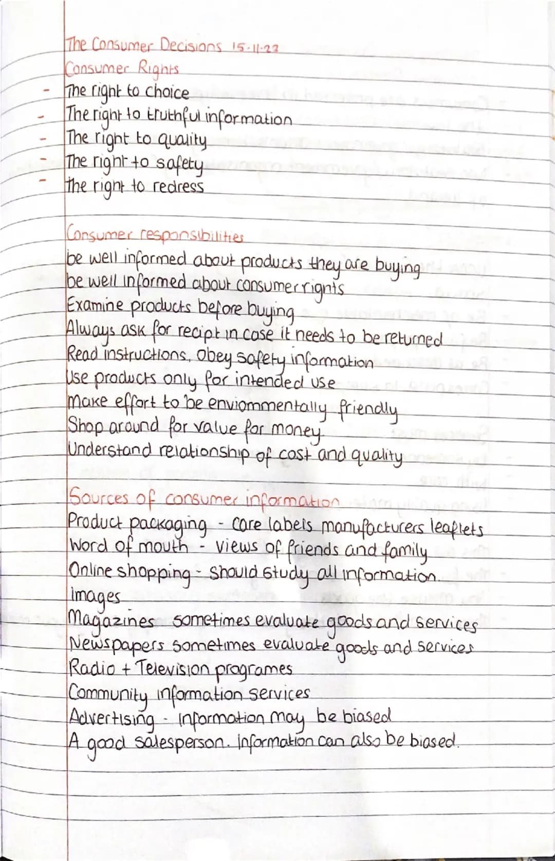Consumers 6-11-23

advertising
marketing
use
/goods
- services
/
CONSUMER
Own
rights
businesses
needs + wants
Factors that influence consume