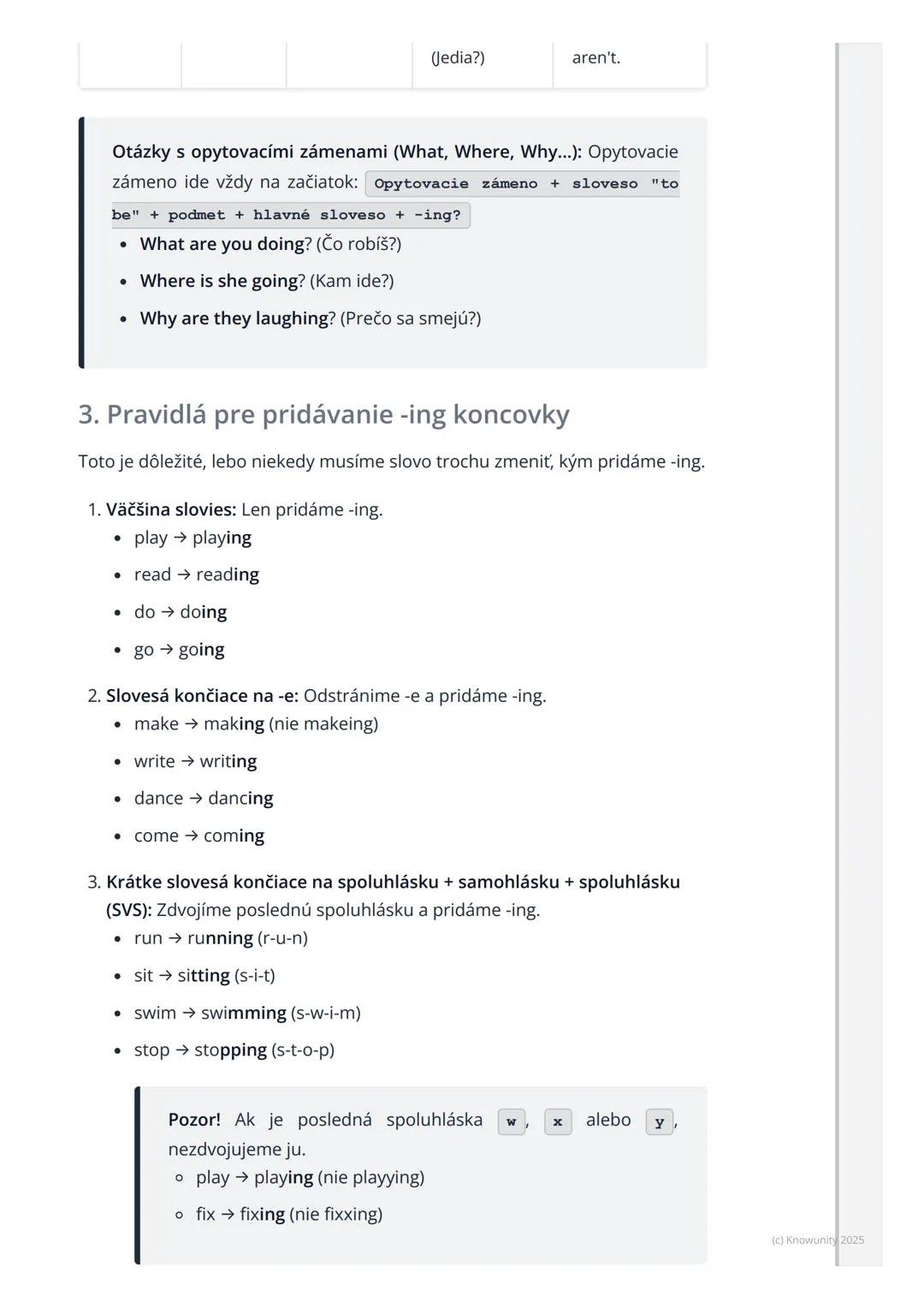 # Gramatika: Prítomný
priebehový čas (Present
Continuous)

Prehľad a úvod

Takže, dnes si prejdeme prítomný priebehový čas v angličtine. Je 