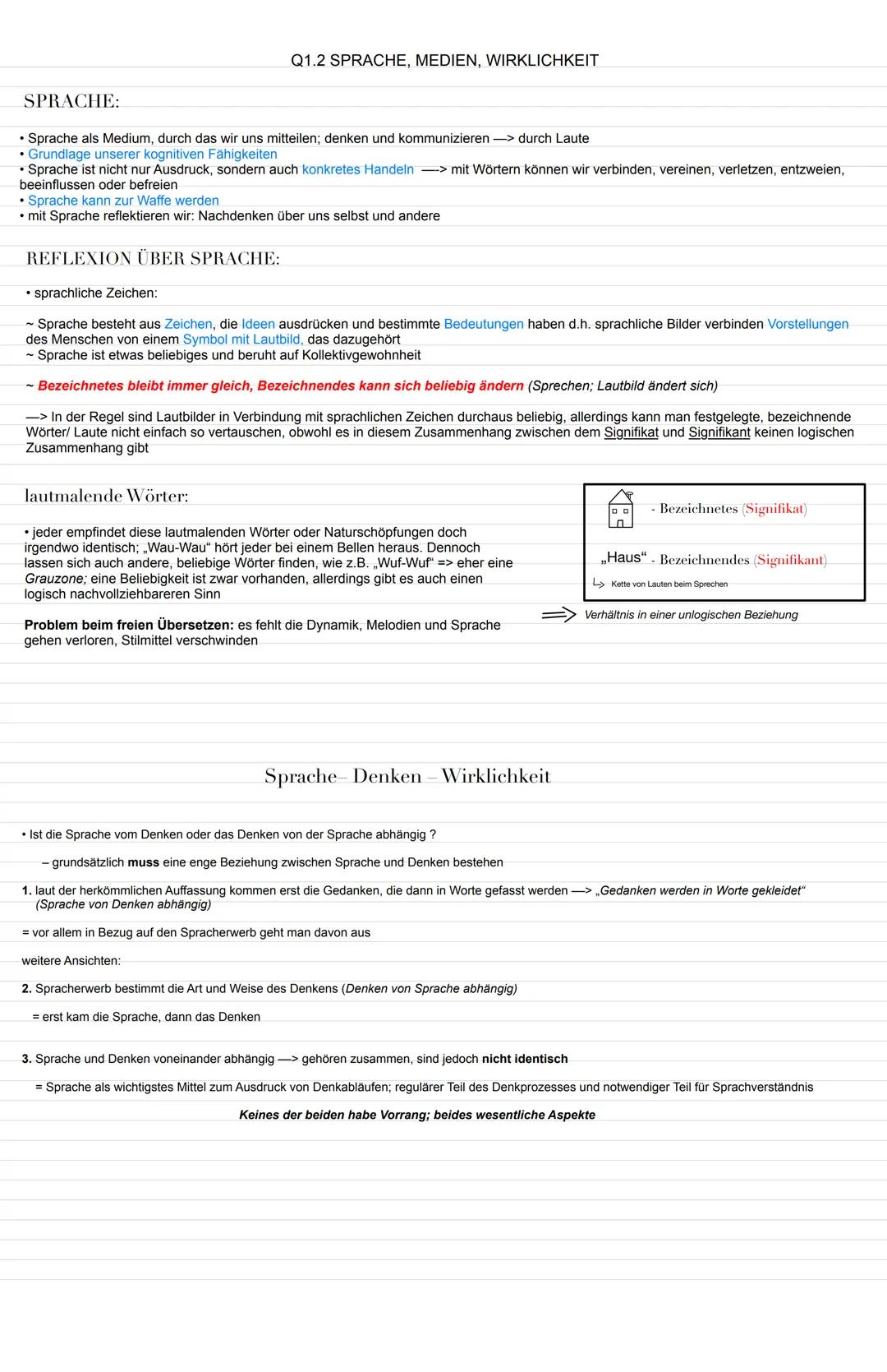 Q1.2 SPRACHE, MEDIEN, WIRKLICHKEIT

SPRACHE:

• Sprache als Medium, durch das wir uns mitteilen; denken und kommunizieren -> durch Laute
• G