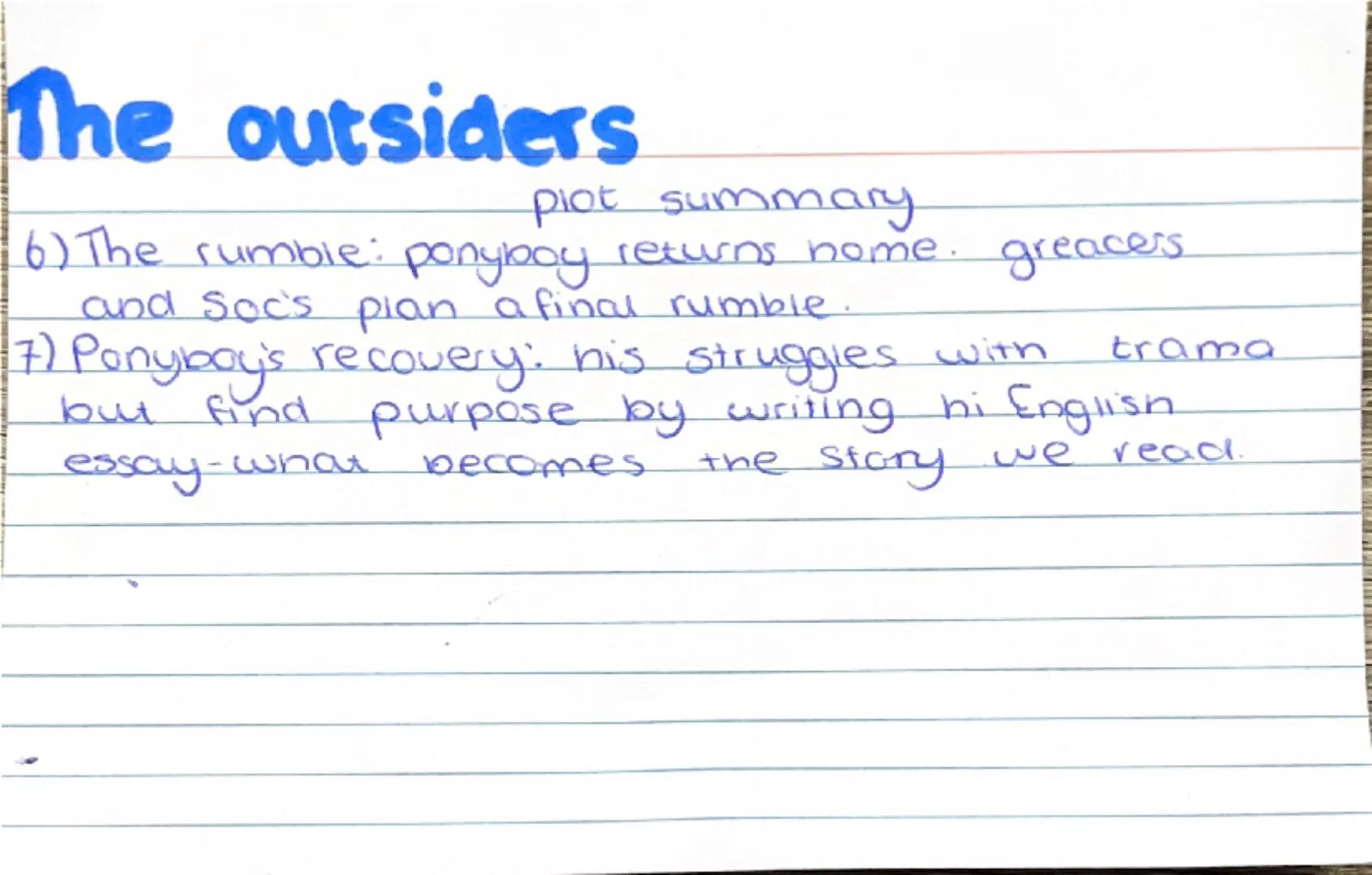 # The outsiders
main characters
ponyboy curtis: ilk yrs old narrator protagonist greaser
Sodapop Curtis: ponyboy goodlooking brother, drop-o