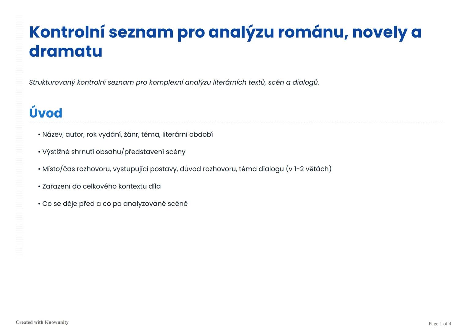 # Kontrolní seznam pro analýzu románu, novely a
dramatu

Strukturovaný kontrolní seznam pro komplexní analýzu literárních textů, scén a dial