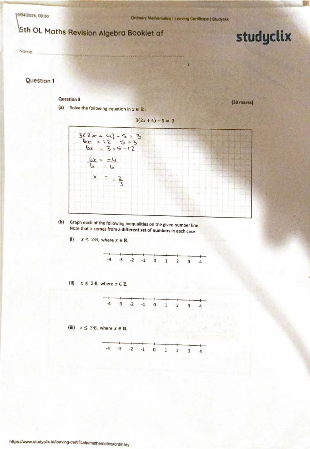 19/04/2024, 09:30

5th OL Maths Revision Algebra Booklet af

Name

Question 1

Ordinary Mathematics | Leaving Certificate | Studyclix

study