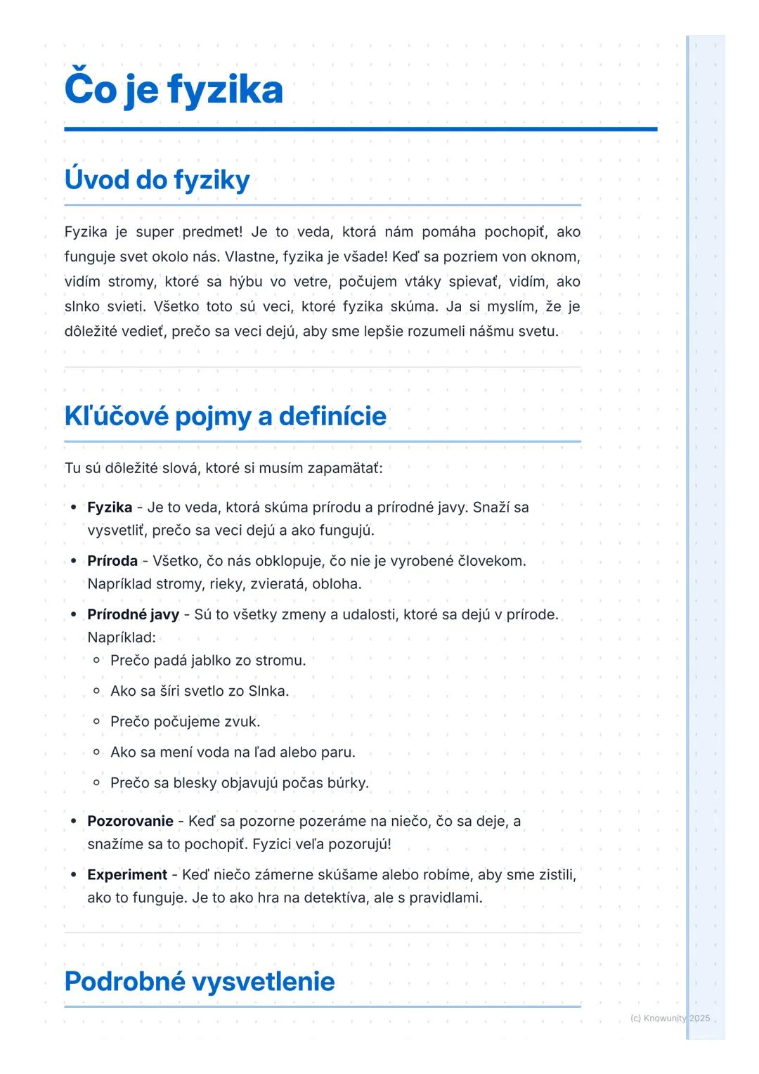 # Čo je fyzika

# Úvod do fyziky

Fyzika je super predmet! Je to veda, ktorá nám pomáha pochopiť, ako
funguje svet okolo nás. Vlastne, fyzik