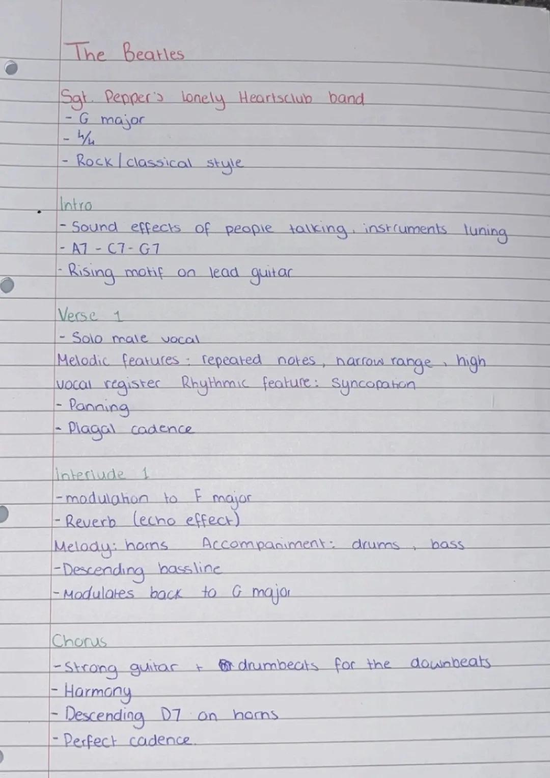 The Beatles
Sgt. Pepper's Lonely Heartsclub band
- G major
- 4/4
- Rock/classical style
Intro
- Sound effects of people talking, instrumen