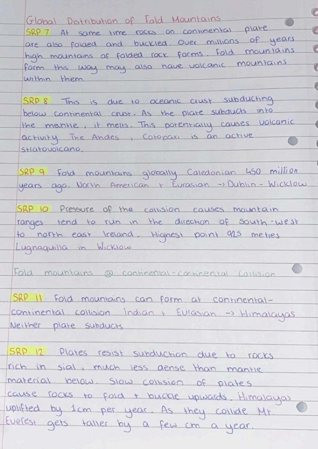 Global Distribution of Fold Mountains.
SRP 1 Theory of plate tectonics, fold mountains are
formed along convergent boundaries.
SRP 2 Conve