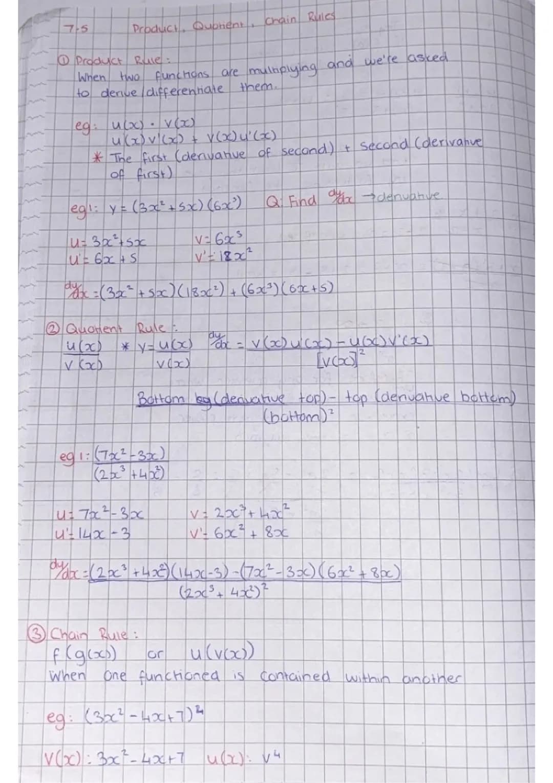 75 Product, Qupient Chain Rules
① Product Rule:
When two functions are multiplying and we're asked.
to derive differentiate them.
eg: $u(x
