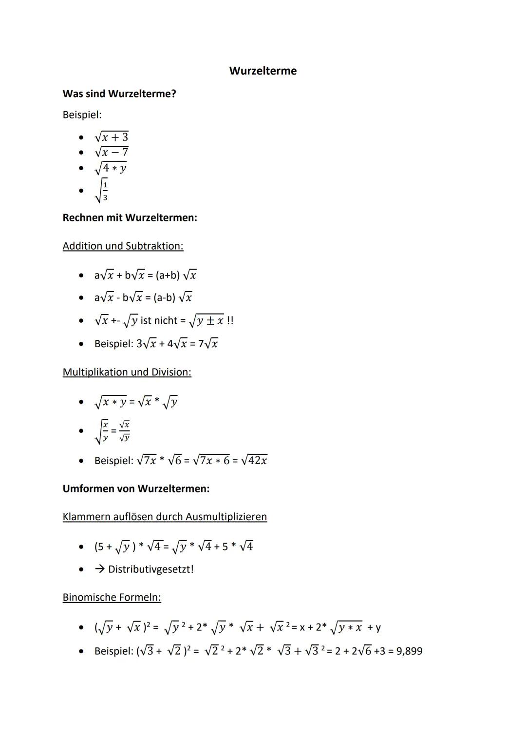 Wurzelterme
Was sind Wurzelterme?
Beispiel:
- $\sqrt{x + 3}$
- $\sqrt{x - 7}$
- $\sqrt{4 * y}$
- $\frac{1}{\sqrt{3}}$
Rechnen mit Wurzelte