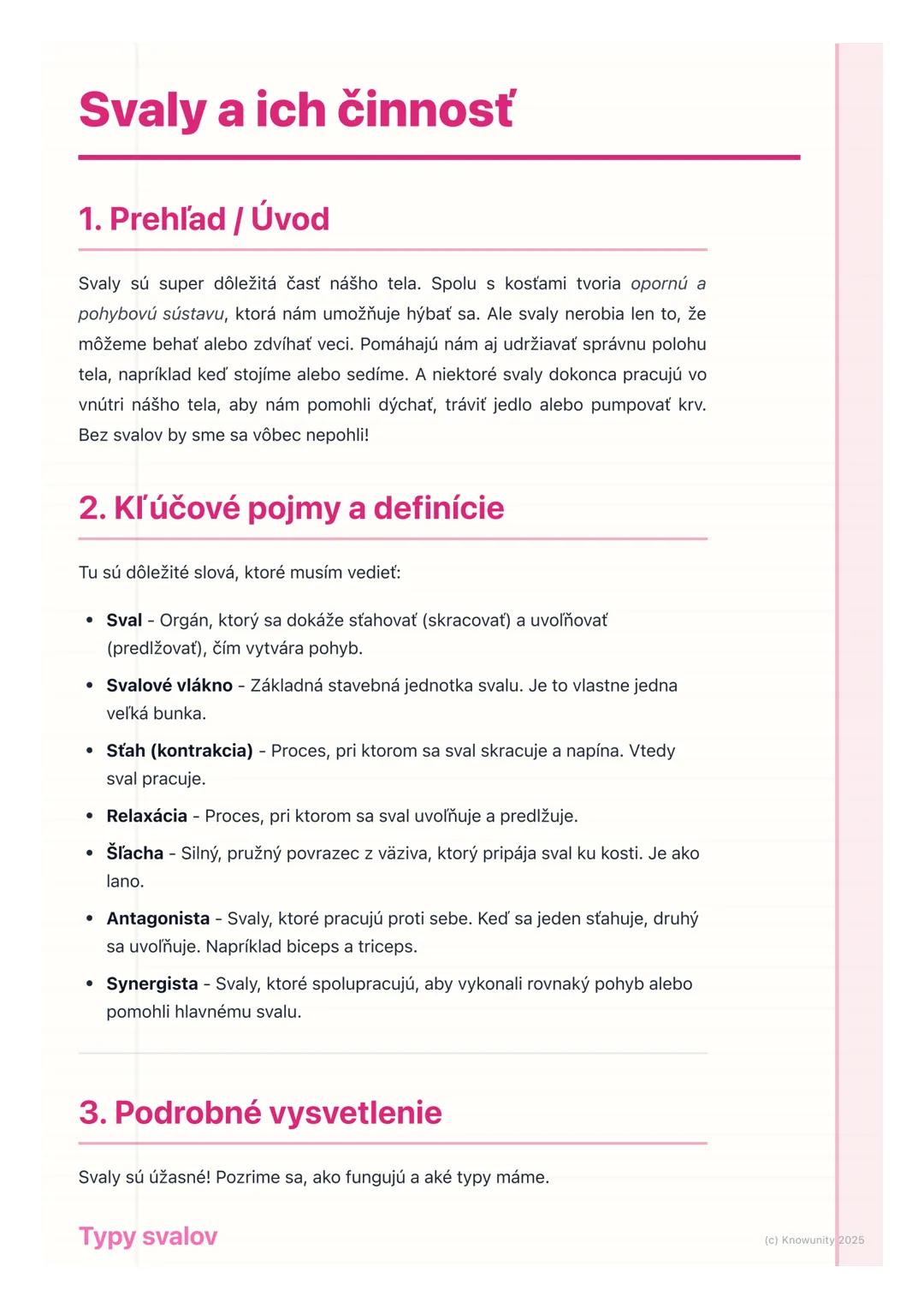 # Svaly a ich činnosť
1. Prehľad / Úvod
Svaly sú super dôležitá časť nášho tela. Spolu s kosťami tvoria opornú a
pohybovú sústavu, ktorá n