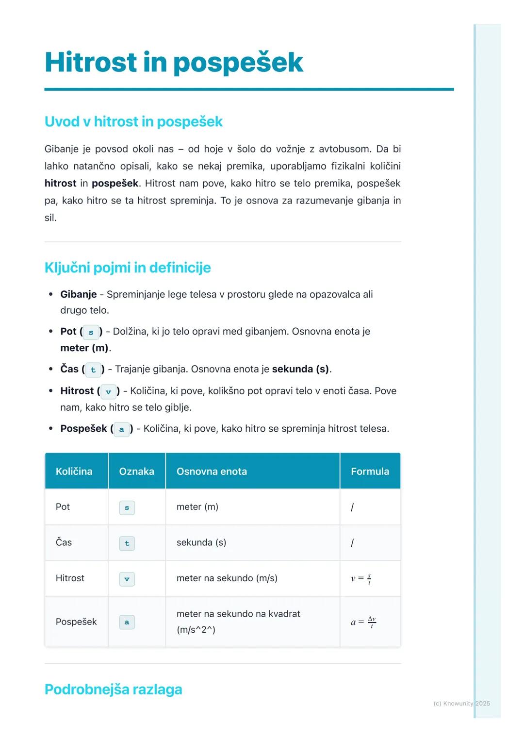# Hitrost in pospešek
Uvod v hitrost in pospešek
Gibanje je povsod okoli nas od hoje v šolo do vožnje z avtobusom. Da bi
lahko natančno op